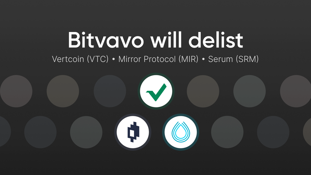 Bitvavo will delist VTC, MIR, and SRM