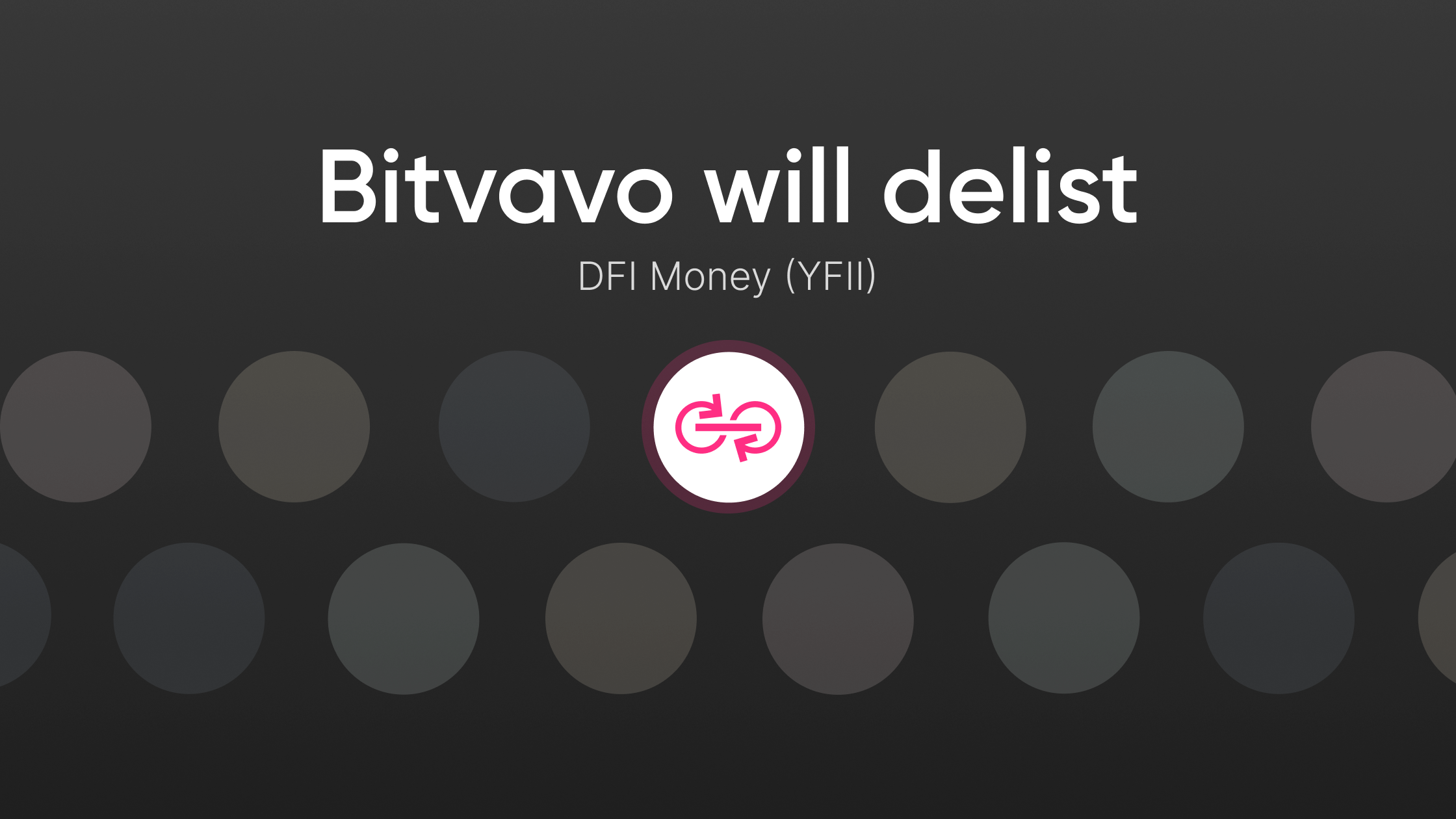 Bitvavo will delist YFII
